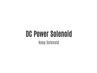 DC Power Solenoid