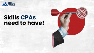 Skills CPAs Need to Have!