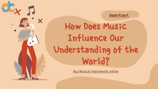 How Does Music Influence Our Understanding of the World