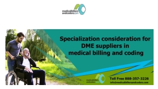 Specialization Consideration for DME Suppliers in Medical Billing and Coding