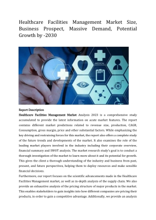 Healthcare Facilities Management Market to See Booming Growth 2023-2030