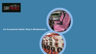 Car Accessories Dealer Shop in Bhubaneswar