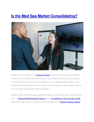 Is the Med Spa Market Consolidating