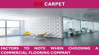 Factors to Note When Choosing a Commercial Flooring Company