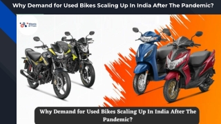 Why Demand for Used Bikes Scaling Up In India After The Pandemic_