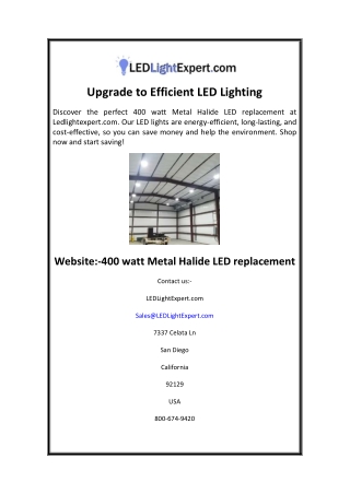 Upgrade to Efficient LED Lighting