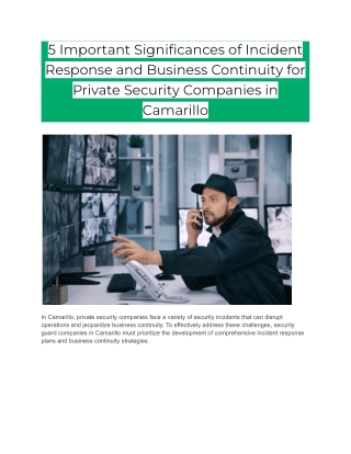 5 Important Significances of Incident Response and Business Continuity for Private Security Companies in Camarillo