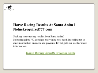 Horse Racing Results At Santa Anita  Noluckrequired777.com