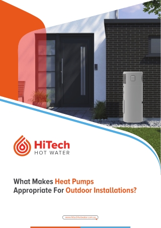 What Makes Heat Pumps Appropriate For Outdoor Installations