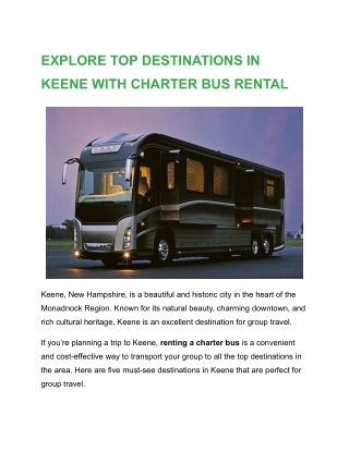 Explore Top Destinations In Keene With Charter Bus Rental | Bus Charter Nationwi