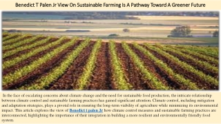 Benedict T Palen Jr View On Sustainable Farming Is A Pathway Toward A Greener Fu