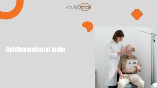 Get In Touch With The Finest Ophthalmologist Indio For Comprehensive Eyecare