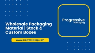 Wholesale Packaging Material Stock & Custom Boxes