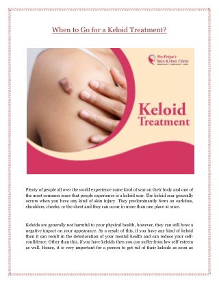 When to Go for a Keloid Treatment?