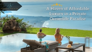 A Haven of Affordable Luxury in a Private Oceanside Paradise