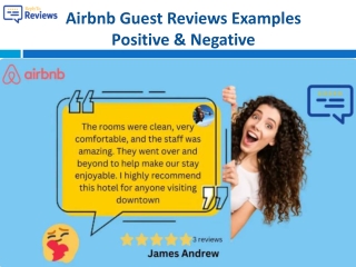 Airbnb Guest Reviews Examples Positive & Negative