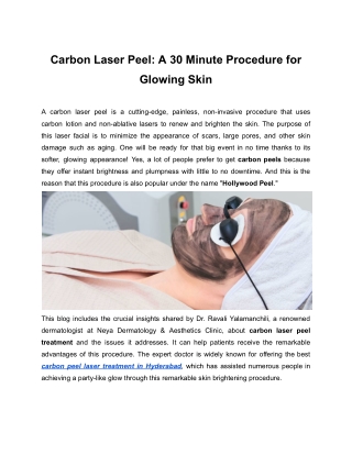 Carbon Laser Peel_ A 30 Minute Procedure for Glowing Skin