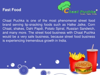 India’s Best Street Food And Fast food Franchise Business Opportunity