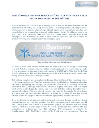 Easily control the appearance of your text with the Rich Text Editor tool from the Sub Systems