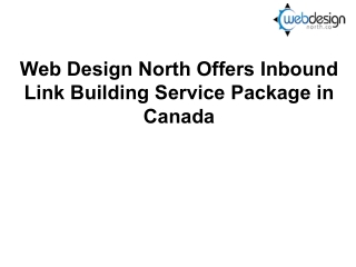 Web Design North Offers Inbound Link Building Service Package in Canada