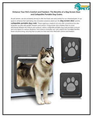 Enhance Your Pet's Comfort and Freedom The Benefits of a Dog Screen Door and Collapsible Portable Dog Crates