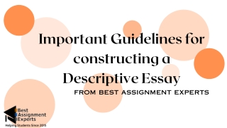 Important Guidelines for constructing a Descriptive Essay