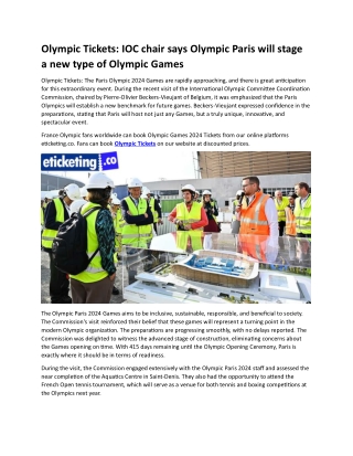 Olympic Tickets IOC chair says Olympic Paris will stage a new type of Olympic Games