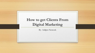 How to get Clients From Digital Marketing