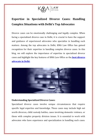 Expertise in Specialized Divorce Cases Handling Complex Situations with Delhis Top Advocates