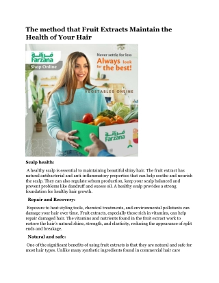 The method that Fruit Extracts Maintain the Health of Your Hair