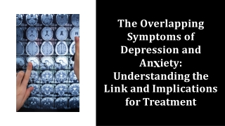 the-overlapping-symptoms-of-depression-and-anxiety-understanding-the-link-and-implications-for-trea-20230608095318IEHP