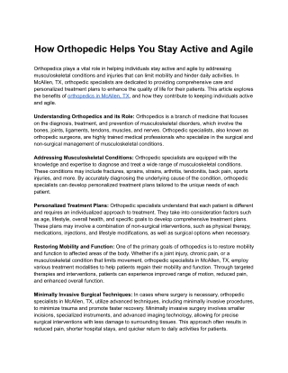 How Orthopedic Helps You Stay Active and Agile