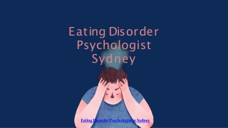 Find Expert Eating Disorder Psychologists in Sydney for Compassionate Care