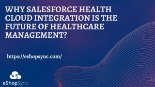 Integration for Healthcare Systems: Salesforce Health Cloud Solutions