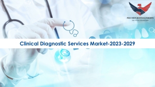 Clinical Diagnostic Services Market Trends and Opportunities