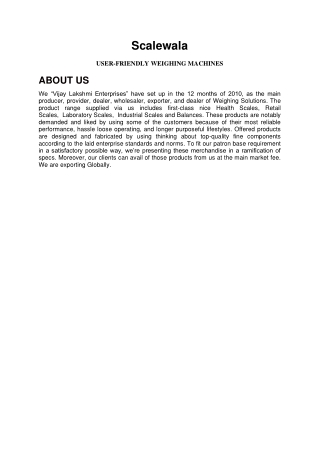 User-Friendly Weighing Machines
