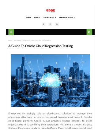 A Guide To Oracle Cloud Regression Testing