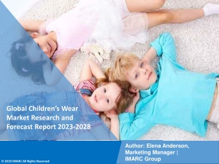 Children’s Wear Market Research and Forecast Report 2023-2028