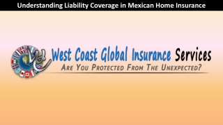 Understanding Liability Coverage in Mexican Home Insurance