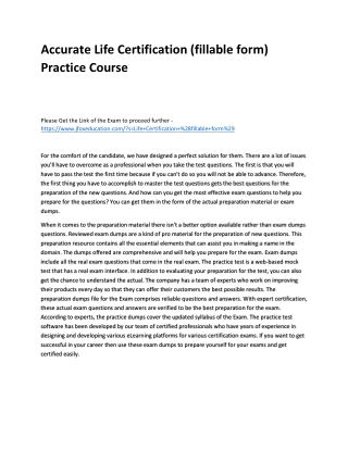 Accurate Life Certification (fillable form) Practice Course