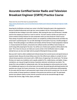 Accurate Certified Senior Radio and Television Broadcast Engineer (CSRTE) Practi