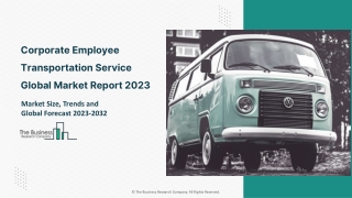 Corporate Employee Transportation Service Global Market 2023