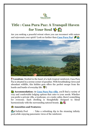 Casa Pura Paz: A Tranquil Haven for Your Soul