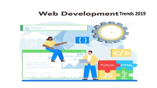 Breaking Boundaries: Unveiling Web Development Trends 2019 Thoroughly