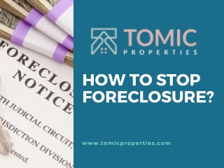 How To Stop Foreclosure?