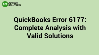 Instant Methods To Fix QuickBooks Error 6177