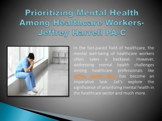 Prioritizing Mental Health Among Healthcare Workers- Jeffrey Harrell