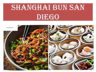 Shanghai Bun San Diego