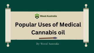 Popular Uses of Medical Cannabis oil