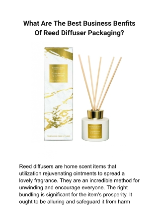 What Are The Best Business Benfits Of Reed Diffuser Packaging